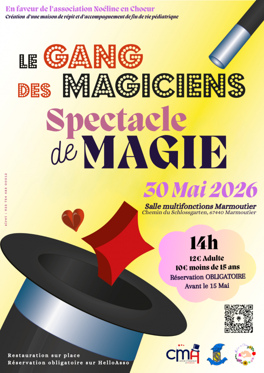 Le Gang des magiciens à Marmoutier, samedi 30 mai 14h00